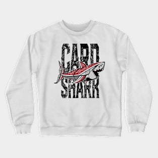 Card Shark - Black Crewneck Sweatshirt
